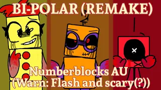 Numberblocks | Remake BI-POLAR  meme  | Numberblocks AU | Kinda offiming