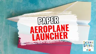 Paper Aeroplane Launcher