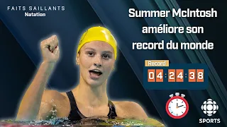 Summer McIntosh améliore son record du monde au 400 m quatre nages