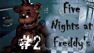 Поиграем в Five Nights at Freddy"s !!! Фредди? (2-ая Часть)