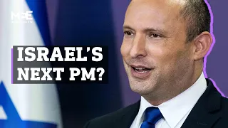 Naftali Bennett: Israel’s next prime minister?