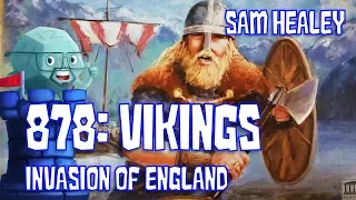 878 - Vikings: Invasions of England Review with Sam Healey