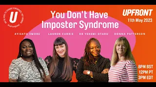 UPFRONT Masterclass: You Don't Have Imposter Syndrome