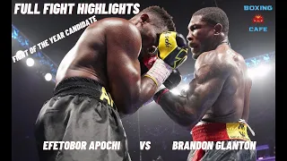 Efetobor Apochi vs Brandon Glanton | Full Fight Highlights