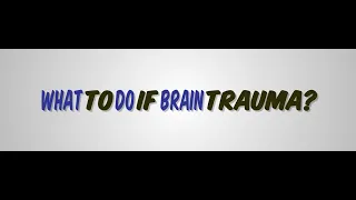 What to Do if you Have Head Trauma   TBI Concussion   TBITalk