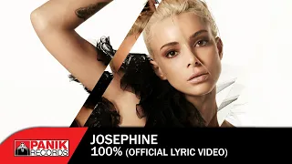 Josephine - 100% - Official Lyric Video