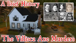 THE VILLISCA AXE MURDERS a brief history