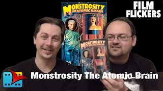 Monstrosity The Atomic Brain Review