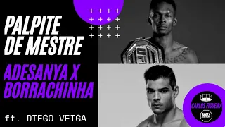 Palpite de Mestre - Israel Adesanya x Paulo Borrachinha