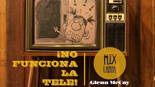 ¡NO FUNCIONA LA TELE!- Glenn McCoy| AUDIOLIBRO