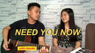 Need You Now ~ Acoustic Cover ft. Missey