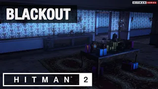 HITMAN 2 Sniper Assassin - Himmelstein - "Blackout" Challenge