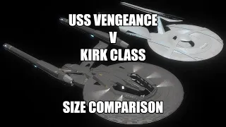 USS Vengeance v Kirk Class Size Comparison