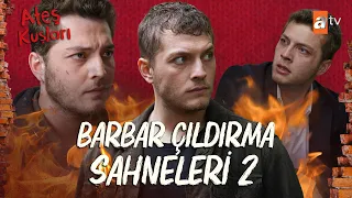 Barbar Çıldırma Sahneleri 2 💥😂 | Ateş Kuşları Kolaj