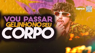 NATTAN  MAIO 2024 -VOU PASSAR GELINHO NO SEU CORPO - REPERTORIO NOVO - CD NOVO