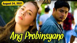 Ang Probinsyano August 24, 2021  Full Teaser