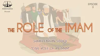 The Role of the Imam - (Civil Role of an Imam) (3/9)