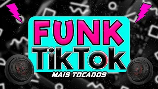 FUNK DO TIK TOK 2024 - FUNK MAIS TOCADOS TIK TOK 2024 - SET FUNK 2024 | MELHORES FUNK TIKTOK