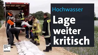 Hochwasser: Lage weiter kritisch | BR24