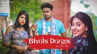 Bhula Dunga || True love story || Darshan Raval || Life creation