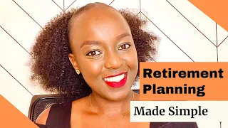 RETIREMENT PLANNING MADE SIMPLE | The 5 Steps to Retirement Planning