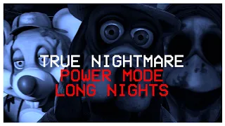 (3/7) - Five Nights At Chuck E Cheese's:R - True Nightmare Power Mode Long Nights Completed!