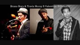 Bruno Mars Travis Mccoy ft Valentine - Billionaire Remix!