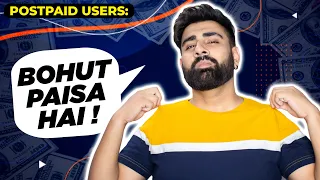 Kya Postpaid Users Ke Pass Jyada Paisa Hai? - Why Do People Even Use POSTPAID SIM in 2022?