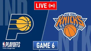 NBA LIVE! Indiana Pacers vs New York Knicks GAME 6 | May 16, 2024 | NBA Playoffs 2024 LIVE