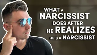 What a narcissist does once he realizes he IS a narcissist