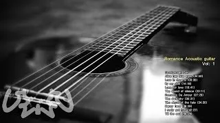 Romantic Acoustic Guitar - Vol 1 (힐링음악 - 로맨틱 기타연주)