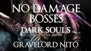 Dark Souls Prepare to Die Edition; Gravelord Nito - No Damage