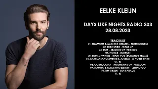 EELKE KLEIJN (Netherlands) @ DAYS like NIGHTS Radio 303 28.08.2023
