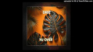 You Over (Sage Remix 2024)_Sean_Rii_ft_Jenieo_&_Sharzkii