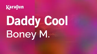 Daddy Cool - Boney M. | Karaoke Version | KaraFun