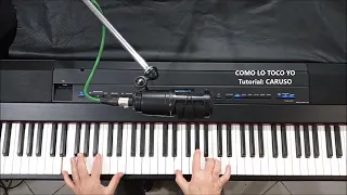 CARUSO (canción Italiana de Lucio Dalla) / Tutorial de Piano Acompañamiento / by Oscar Gratti