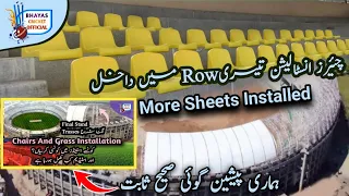 Chairs Installation Started In First Stand Of Arbab Niaz Stadium Peshawar | More Sheets Installed