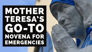 Mother Teresa’s FLYING NOVENA | to offer up petitions quickly