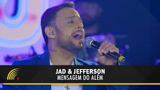 Jad & Jefferson - Mensagem Do Além (30 Anos De História)(Vídeo Oficial)