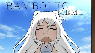 Bamboleo Meme • Original Concept • Gacha Club • Trend