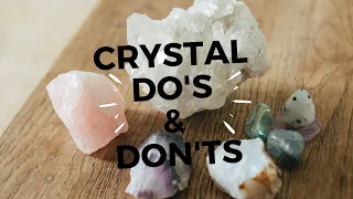 Don't Do These Things With Your Crystals | Crystals Do's & Don'ts