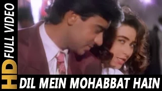 Dil Mein Mohabbat Hai Aankhon Mein Pyar | Kumar Sanu, Alka Yagnik | Sangram 1993 Songs