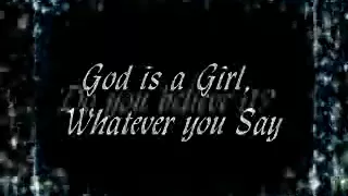 Groove Goverage - God Is A Girl [[Lyrics!]]