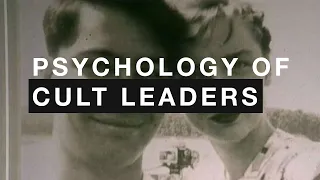 The Psychology of Cult Leaders - Personality Considerations and Correlates. Pt. 1