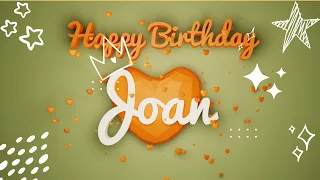 Joan #birthday #special #video #Joan #wishes Happy birthday song - Happy birthday to you