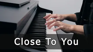 Close To You - The Carpenters (Piano Cover by Riyandi Kusuma)