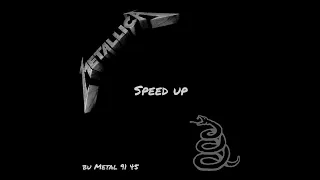 Metallica - Enter Sandman ( Speed version 1,04 )