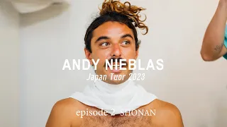 Andy Nieblas Japan Tour 2023　episode2 湘南編