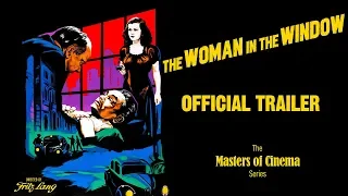 Fritz Lang's THE WOMAN IN THE WINDOW (Masters of Cinema) New & Exclusive Trailer
