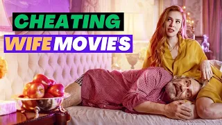 Top 5 Cheating Wife Movies in 2022